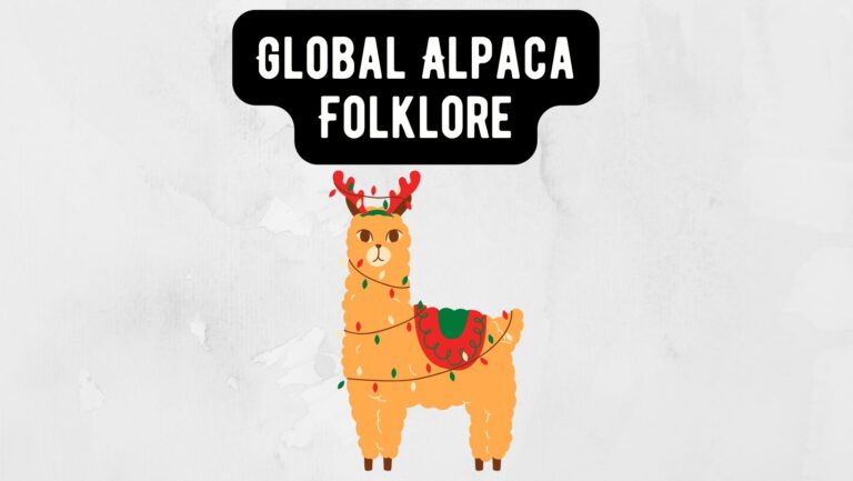 Global Alpaca Folklore