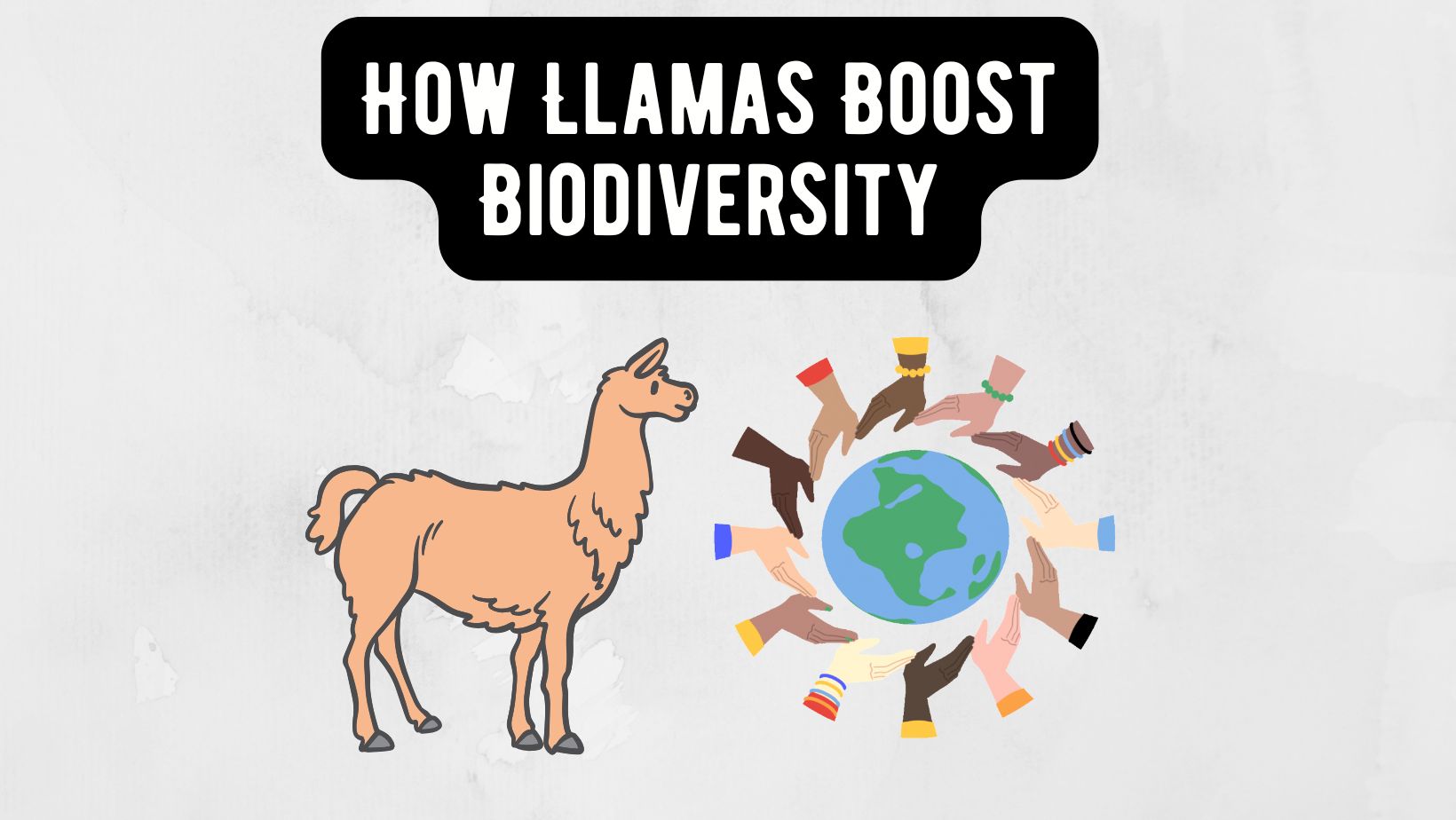 How Llamas Boost Biodiversity Conservation Efforts